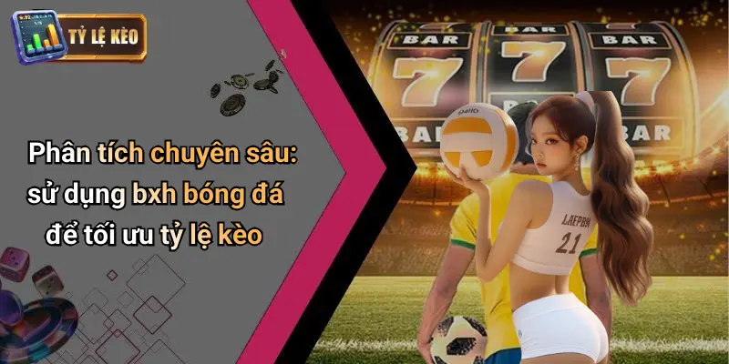 BXH bóng đá 4 BXH Bóng Đá