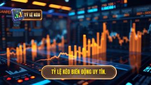 Tỷ Lệ Kèo Biến Động: Bí Quyết Đọc Vị Nhà Cái Để Chiến Thắng
