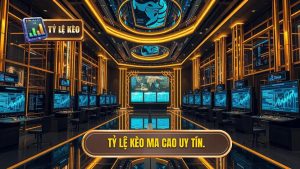 Tỷ Lệ Kèo Ma Cao - Bảng Kèo Nhà Cái Ma Cao Hôm Nay Chính Xác