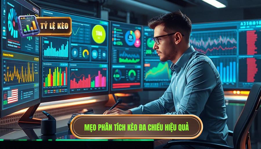 Mẹo Chơi Kèo Hiệu Quả Từ Dân Lâu Năm: Phân Tích Thông Tin Đa Chiều