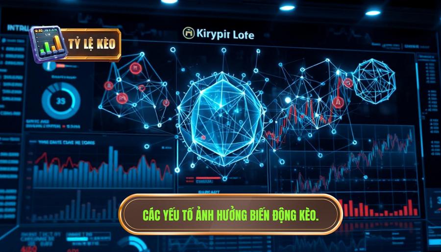 Phân tích đa chiều: Những yếu tố ảnh hưởng đến biến động tỷ lệ kèo